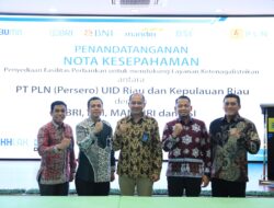 Kolaborasi BUMN, PLN Gandeng Mandiri, BRI, BNI dan BSI Tingkatkan Layanan Ketenagalistrikan di Riau