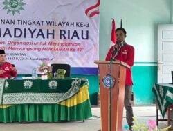 Musyawarah Pimpinan Wilayah (Musypimwil) Ke-3 Muhammadiyah Riau: Memantapkan Konsolidasi Organisasi untuk Meningkatkan Kinerja Persyarikatan