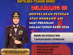Polres Pesisir Barat Himbau Masyarakat Tidak Rayakan Malam Tahun Baru Secara Euforia dan Dilarang Menyalakan Kembang Api