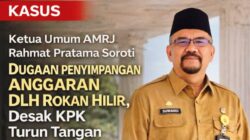 Ketua AMR Jakarta Soroti Dugaan Penyimpangan DLH Rohil: Aparat Penegak Hukum Harus Turun Tangan