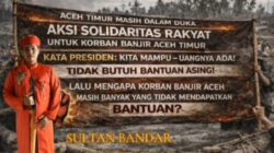 Sultan Perlak Ajak Warga Aceh Timur Gelar Aksi Damai Tuntut Bantuan Banjir 4 Bulan Tak Jelas, Masyarakat Aceh Timur Siap Turun Aksi Damai