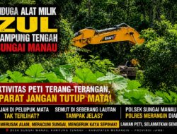 Nama Zul Mencuat di Dugaan Aktivitas PETI Sungai Manau, Publik Desak Aparat Segera Turun Tangan