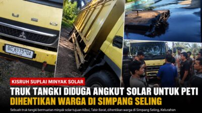 Diduga Suplai Solar untuk PETI, Warga dan Pemilik Minyak Bersitegang di Simpang Seling