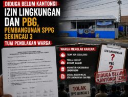 Diduga Belum Kantongi Izin Lingkungan dan PBG, Pembangunan SPPG Sekincau 3 Tuai Penolakan Warga