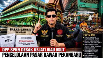 DPP SPKN Bongkar Dugaan Kejanggalan Pasar Bawah: Aset Rusak, Renovasi Rp26,9 Miliar Mangkrak, Hak Kelola 30 Tahun Berlanjut