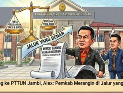 Ajukan Banding ke PTTUN, Alex: Pemkab Merangin Berada di Jalur yang Benar