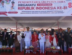 Perayaan HUT RI diToba, Bupati Ajak Untuk Tingkatkan Semangat Membangun Daerah