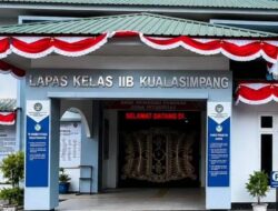 Lapas Kualasimpang Klarifikasi Dugaan Pemukulan Tiga Tahanan, Hasil Pemeriksaan Tak Temukan Kekerasan
