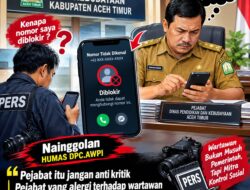 Tak Ingin Di Konfirmasi, Diduga Oknum Kabid PSD Disdikbud Aceh Timur Blokir Kontak Wartawan.